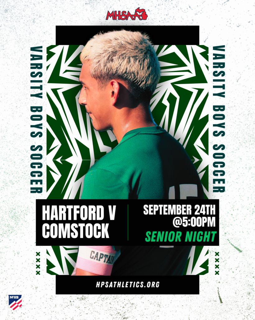 graphic of a hartford soccer player. graphic read varsity boys soccer senior night. september 24 at 5 pm. hartford vs comstock