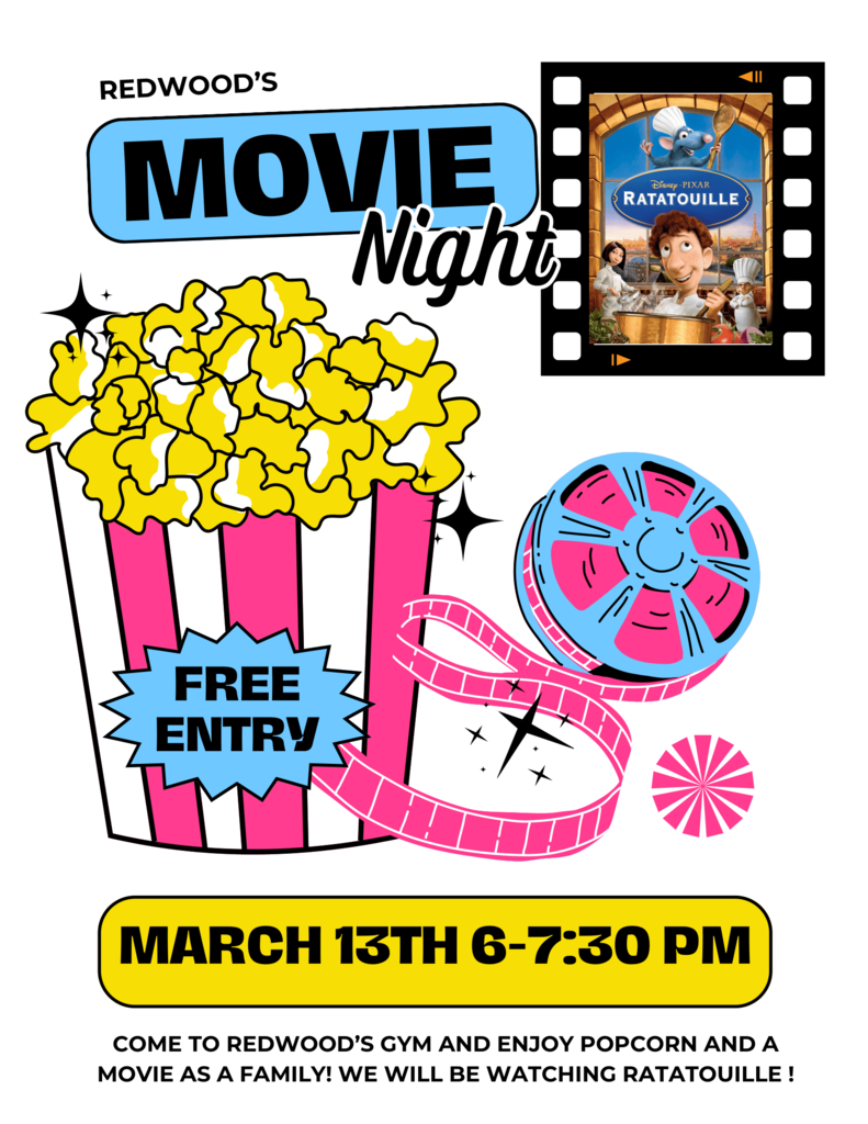 Please join us tomorrow night for Redwood Elementary's Family Movie Night! 🍿march 13th 6 to 7 30 pm showing ratatouille
