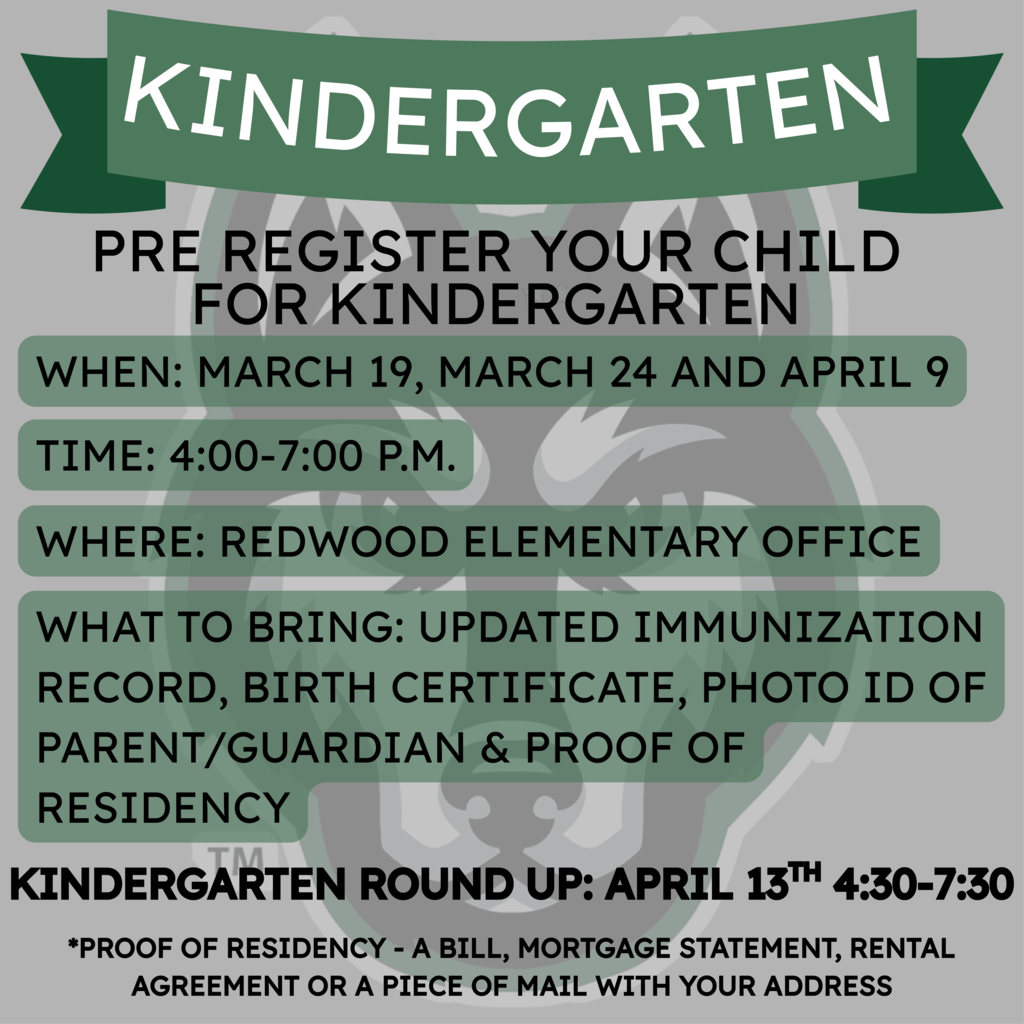 The first day of open Pre-Registration for new Kindergarteners for the 2026-2027 school year will be taking place Thursday, March 19th, 4-7PM in the Redwood Elementary office.  Additional Pre-Registration dates are on March 24th and April 9th from 4-7PM in the Redwood Elementary office. We can't wait to meet our new Little Huskies! 🐾💚  WHAT TO BRING: Updated Immunization records, Birth certificate, photo ID of parent/guardian and proof of residency.