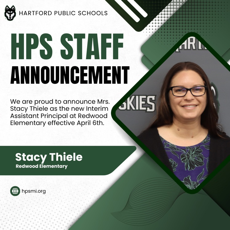 new staff announcement Hartford public schools. Stacy thiele is the new interim redwood assistant principal the 