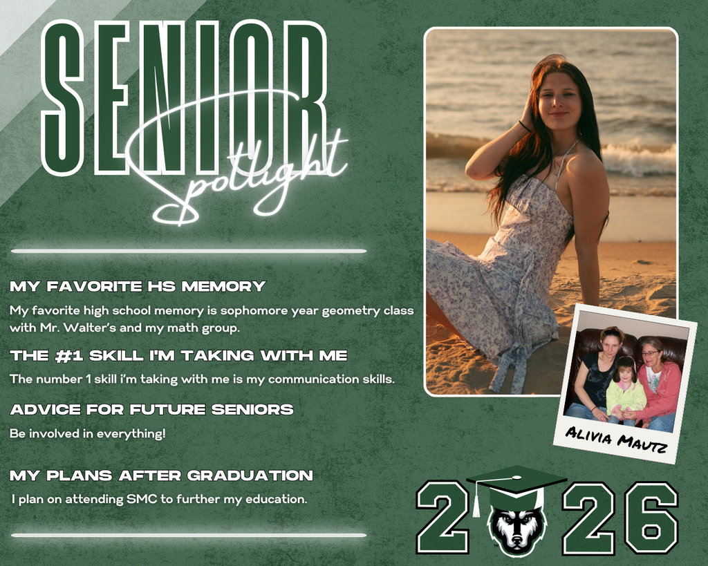 senior spotlight class of 2026 alivia mautz. MY Favorite HS Memory the #1 Skill I'm Taking with Me Advice for Future Seniors my Plans after Graduation The number 1 skill i’m taking with me is my communication skills. My favorite high school memory is sophomore year geometry class with Mr. Walter’s and my math group. Be involved in everything! I plan on attending SMC to further my education.
