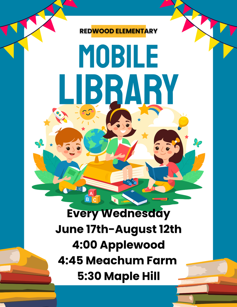 Colorful Redwood Elementary Mobile Library flyer featuring illustrations of three children reading books outdoors. The flyer announces the Mobile Library schedule, running every Wednesday from June 17 through August 12. Stop times are listed as Applewood at 4:00 PM, Meachum Farm at 4:45 PM, and Maple Hill at 5:30 PM. Decorative books and colorful pennant banners frame the design.
