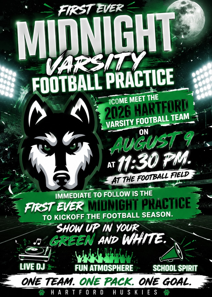Hartford Huskies flyer promoting the first Midnight Varsity Football Practice on August 9 at 11:30 PM.