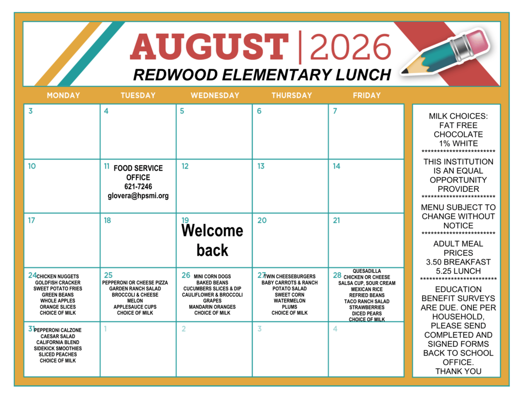 AUGUST | 2026 – REDWOOD ELEMENTARY LUNCH.” A Monday–Friday calendar displays lunch menus beginning August 24, including chicken nuggets, pizza, mini corn dogs, cheeseburgers, quesadillas, and a pepperoni calzone, with fruits, vegetables, and milk. August 19 reads “Welcome back.” A right-hand information panel lists milk choices, adult meal prices, an equal opportunity statement, and a reminder about education benefit surveys.