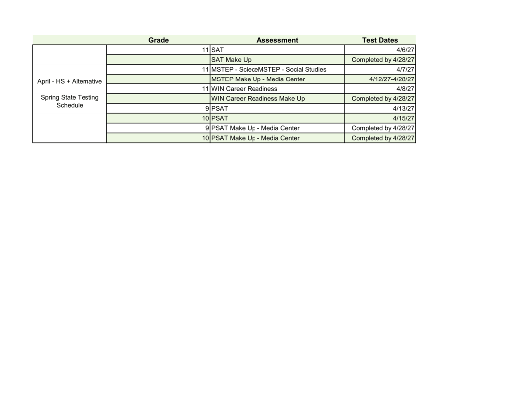 Hartford High School and Alternative Education Spring State Testing Schedule for April 2027. Grade 11 SAT is April 6, with makeups completed by April 28. Grade 11 M-STEP Science and Social Studies are April 7, with makeups in the Media Center April 12–28. Grade 11 WIN Career Readiness is April 8, with makeups completed by April 28. Grade 9 PSAT is April 13 and grade 10 PSAT is April 15. PSAT makeups for grades 9 and 10 are in the Media Center and must be completed by April 28.
