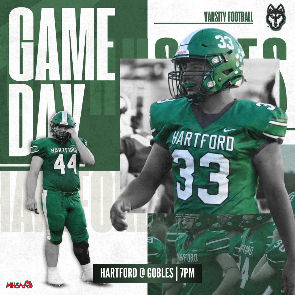 Game Day graphic for Hartford Huskies Varsity Football. The design features Hartford football players in green uniforms, including #33 prominently in the center and #44 on the left, with additional players in the background. Text reads “Game Day,” “Varsity Football,” and “Hartford @ Gobles | 7PM.” The Hartford Huskies logo appears in the upper right and the MHSAA logo in the lower left.