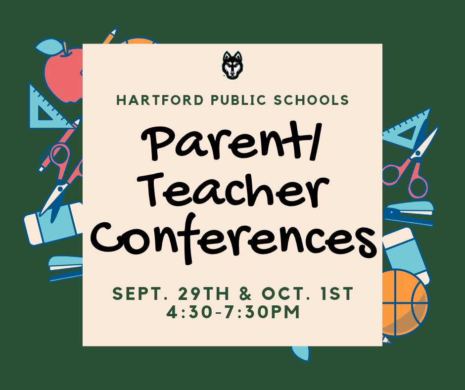 Graphic for Hartford Public Schools Parent/Teacher Conferences. Conferences will be held September 29 and October 1 from 4:30–7:30 p.m. The design features a dark green background with colorful school supplies and sports equipment surrounding a cream-colored center panel with the Hartford Huskies logo.