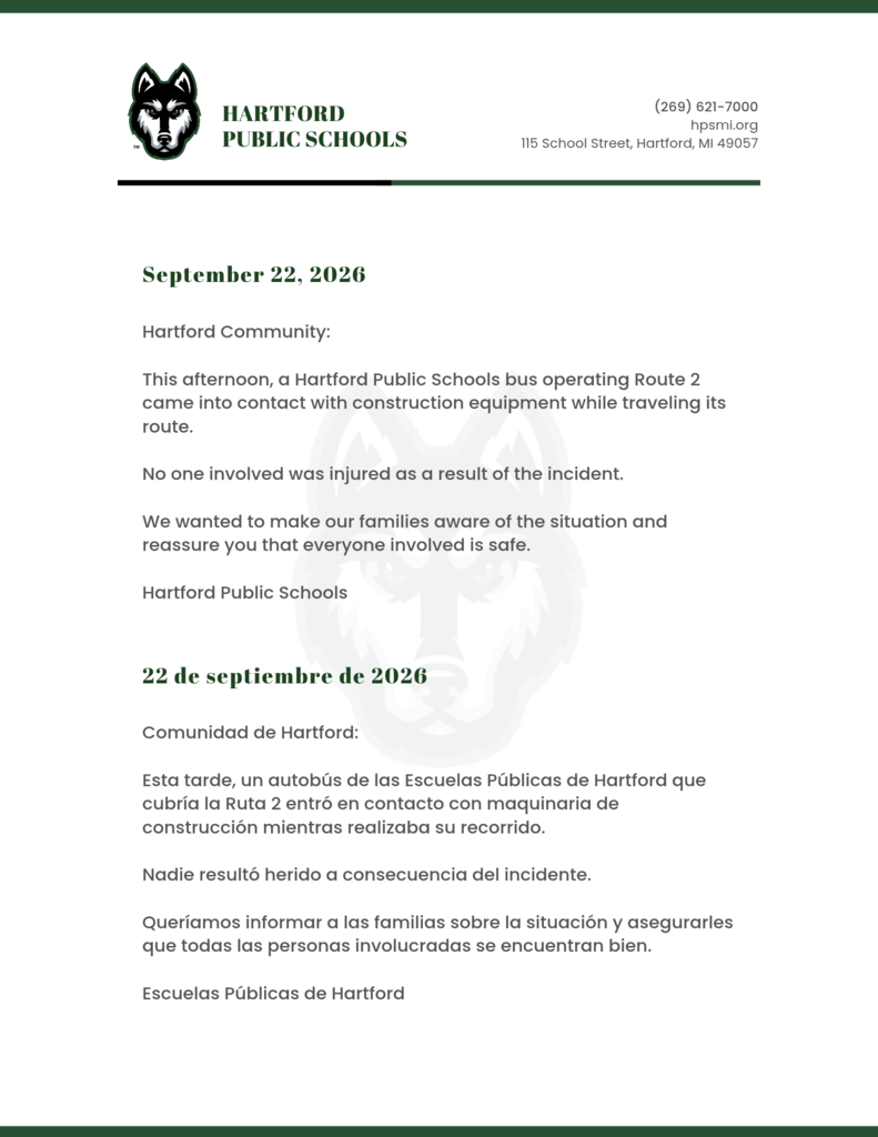 Alt text: Hartford Public Schools community notice dated September 22, 2026. The notice states that a district bus operating Route 2 came into contact with construction equipment while traveling its route. No one involved was injured. The district is informing families of the incident and reassuring the community that everyone involved is safe. The same message is provided in Spanish below the English version.