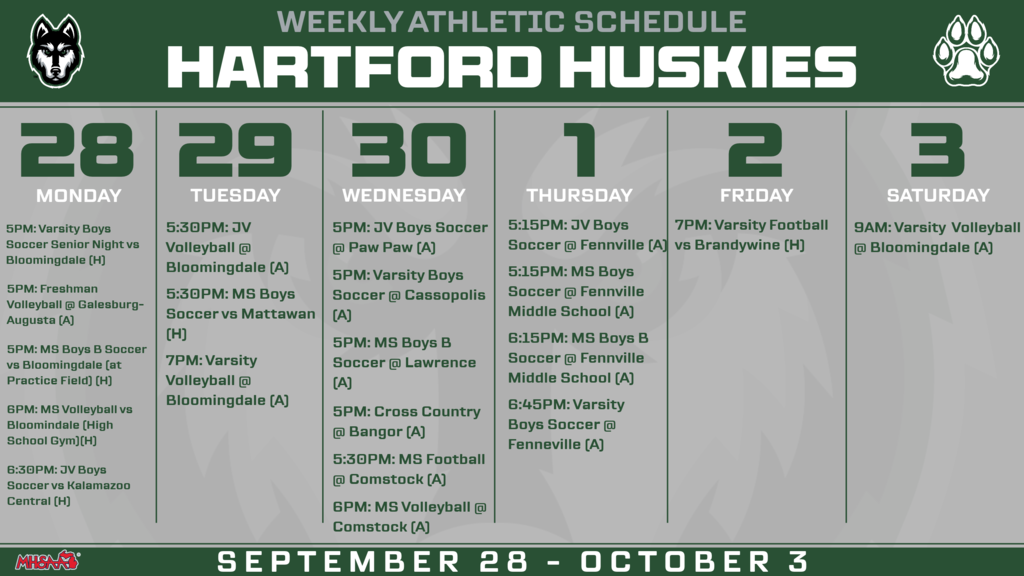 Hartford Huskies weekly athletic schedule for September 28–October 3. Events include boys soccer, volleyball, cross country, middle school football, and varsity football. Home events include Monday boys soccer and middle school volleyball, Tuesday middle school boys soccer, and Friday varsity football vs. Brandywine at 7 p.m. Away contests are scheduled throughout the week at Galesburg-Augusta, Bloomingdale, Paw Paw, Cassopolis, Lawrence, Bangor, Comstock, Fennville, and other locations.