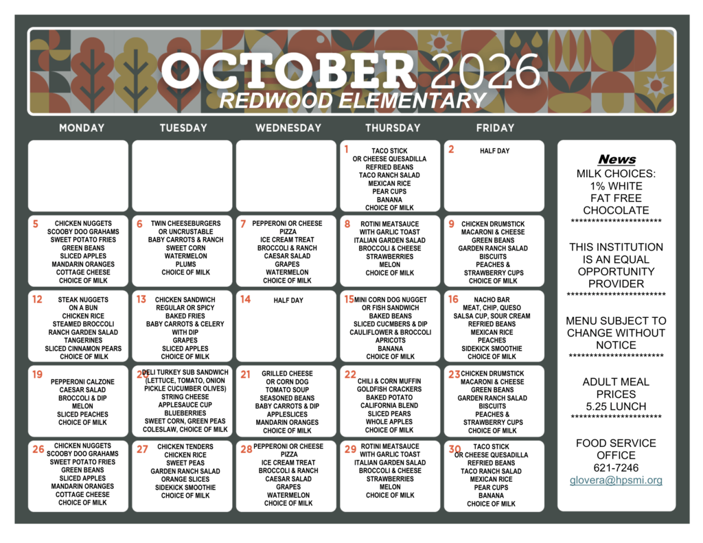 October 2026 Redwood Elementary lunch menu calendar listing daily meal options for Monday through Friday. The menu includes entrées such as taco sticks, chicken nuggets, cheeseburgers, pizza, chicken drumsticks, steak nuggets, chicken sandwiches, calzones, grilled cheese, and nachos, along with assorted fruits, vegetables, sides, and milk. Half days are noted on October 2 and 14. Menu items are subject to change.