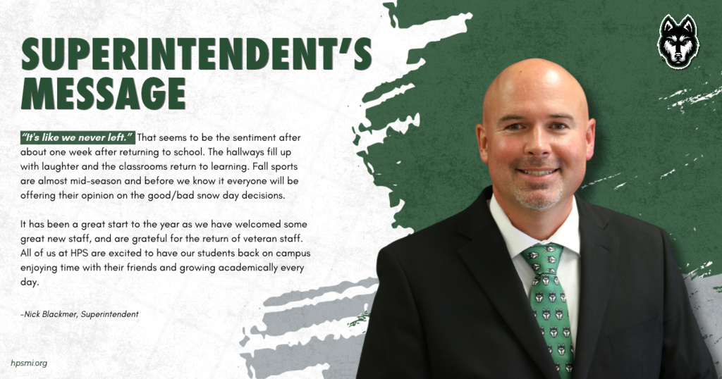 Superintendent’s Message graphic featuring Hartford Public Schools Superintendent Nick Blackmer. Blackmer reflects on the first weeks of the school year, welcoming new and returning staff and sharing his excitement about having students back on campus, reconnecting with friends and growing academically each day. A photo of Superintendent Blackmer appears on the right side of the graphic.