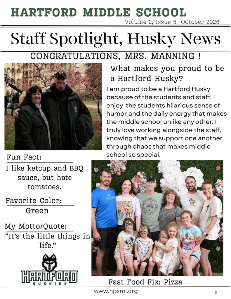 Hartford Middle School Staff Spotlight newsletter featuring Mrs. Manning. The page includes photos of Mrs. Manning with family and highlights her pride in being a Hartford Husky, her favorite color green, her motto “It’s the little things in life,” a fun fact about liking ketchup and BBQ sauce but disliking tomatoes, and her favorite fast-food choice, pizza.