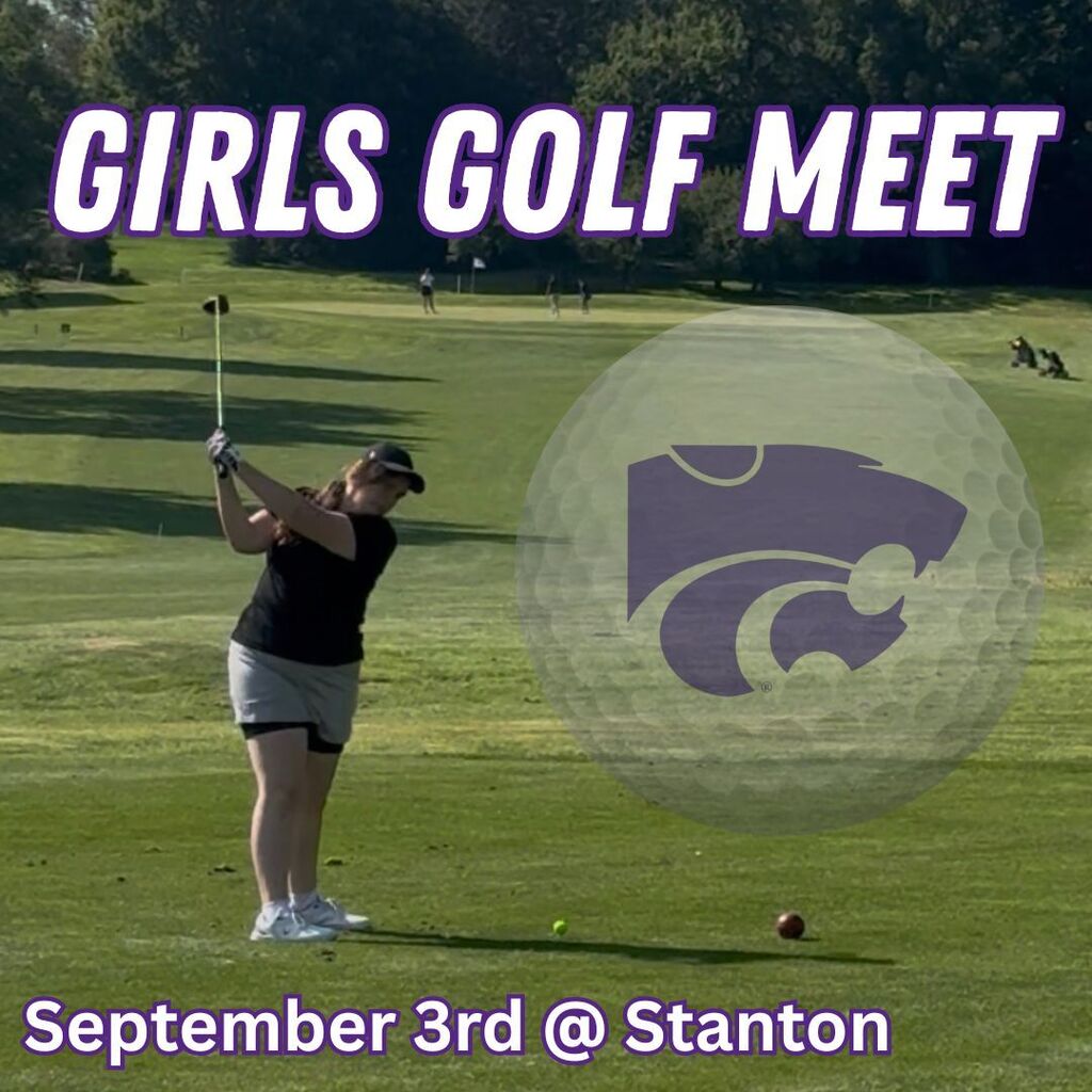 Girls golf meet graphic shows a young golfer swinging on a sunny course, with a purple Wildcats logo and event details: September 3 at Stanton.