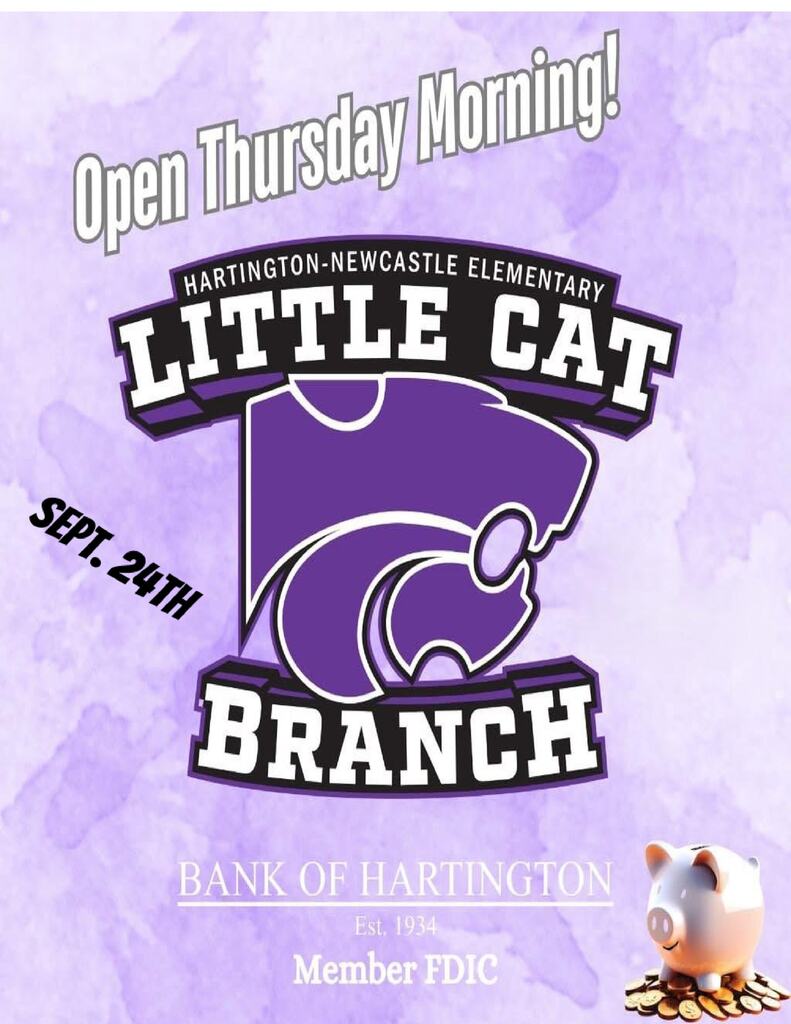 Purple flyer announces Little Cat Branch at Hartington-Newcastle Elementary opens Thursday morning, Sept. 24, with a cat logo and piggy bank.