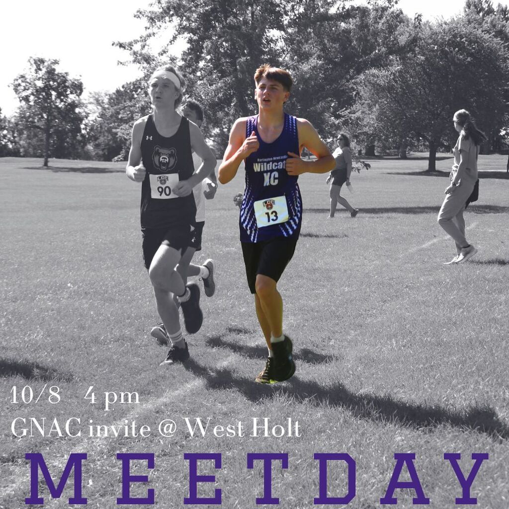 Two boys race in a cross-country meet at West Holt, with the Wildcats runner in color; text reads “GNAC invite, 10/8, 4 pm” and “MEETDAY.”