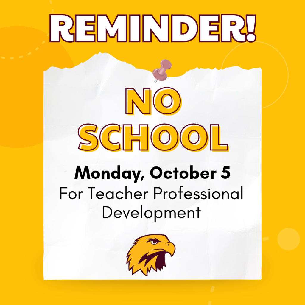 No School Monday, October 5th