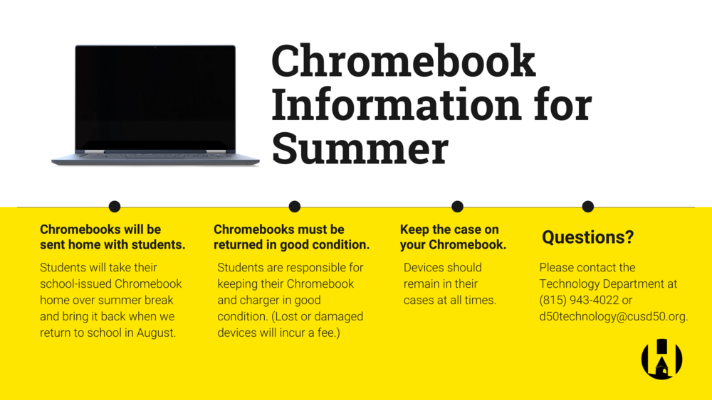 Chromebook Information for Summer