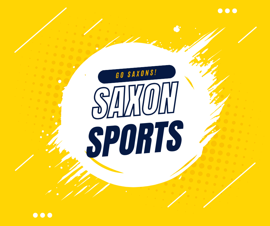 A bright logo that says "Saxon Sports" along with the tag line "Go Saxons!"