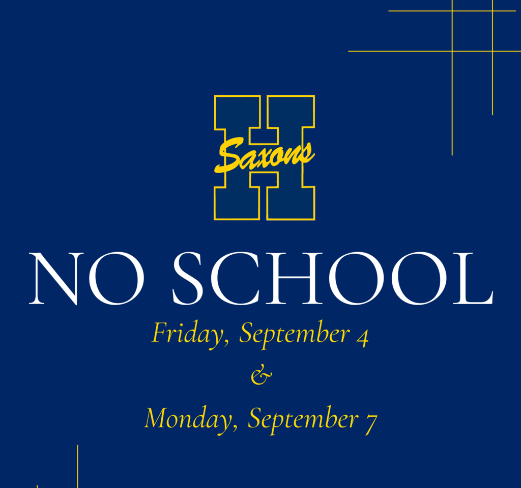 Graphic that says "No School" along with the dates September 4 and September 7