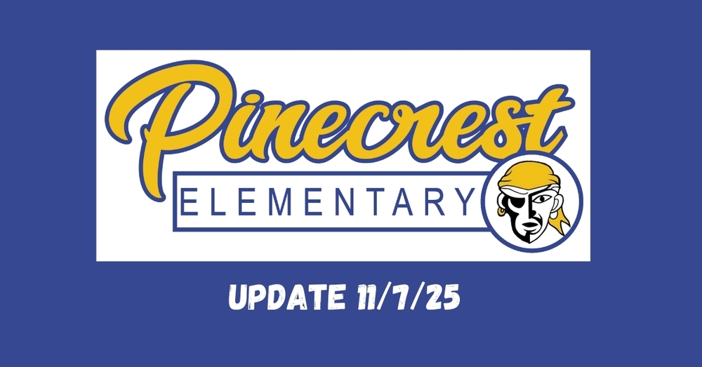 Pinecrest Update