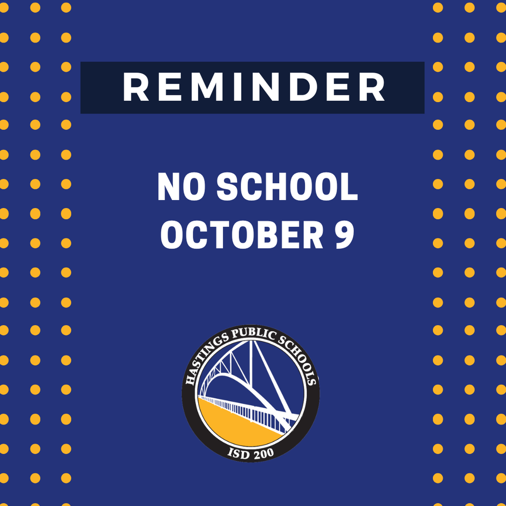 Reminder No School October 9