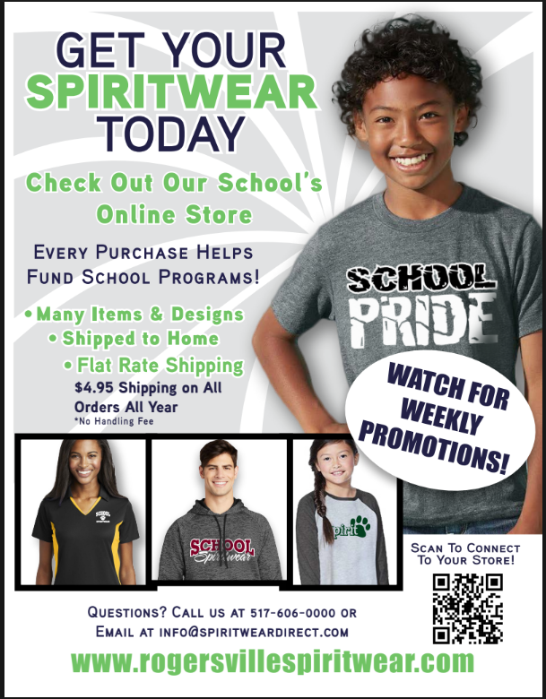 Get Your SpiritWear Today! Go to www.rogersvillespiritwear.com. Every purchase helps fund the school programs.