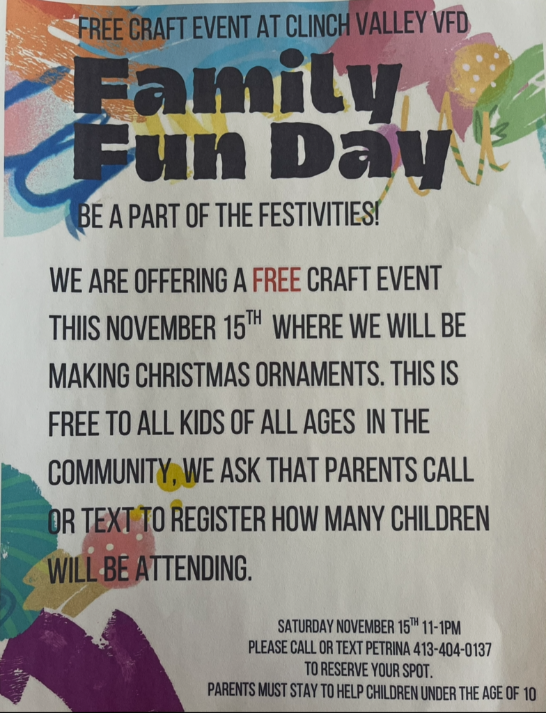 Family Fun Day at Clinch Valley Fire Department on November 15th from 11:00 - 1:00!