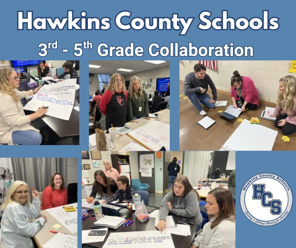 Hawkins County Schools 3rd-5th Grade Teachers Collaborations