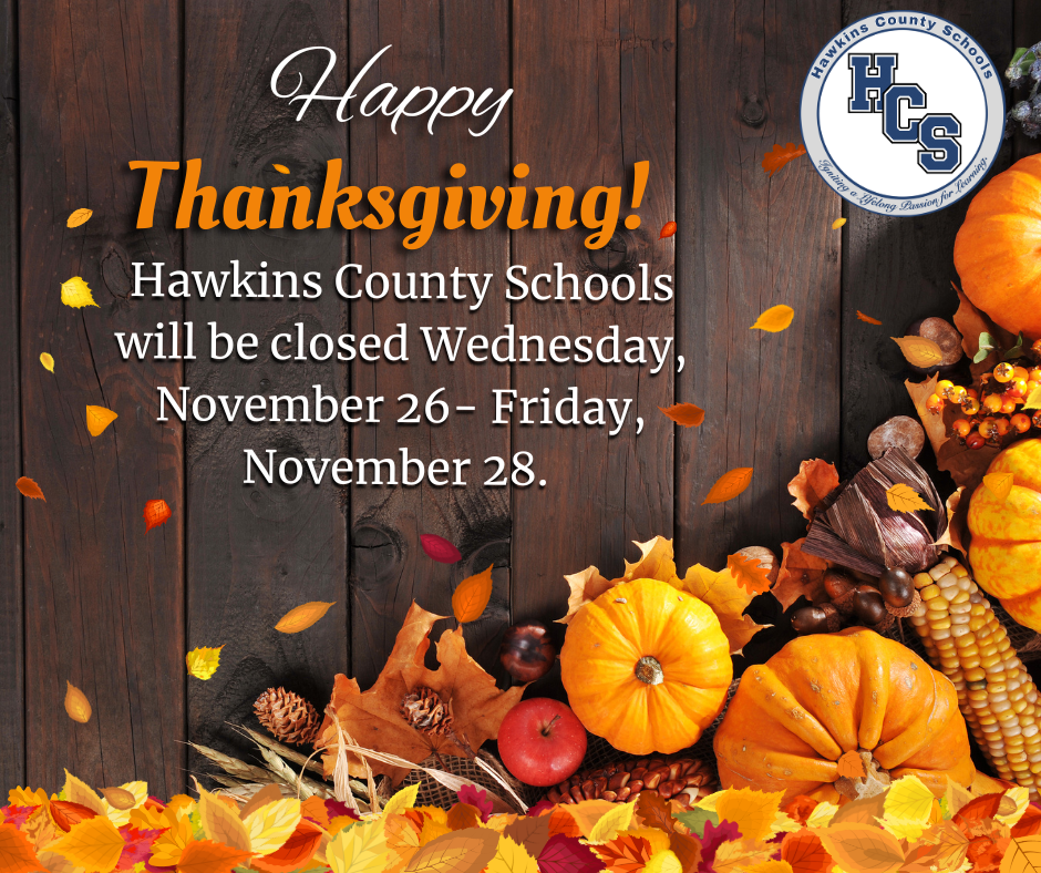 Hawkins County Schools will be closed Wednesday, November