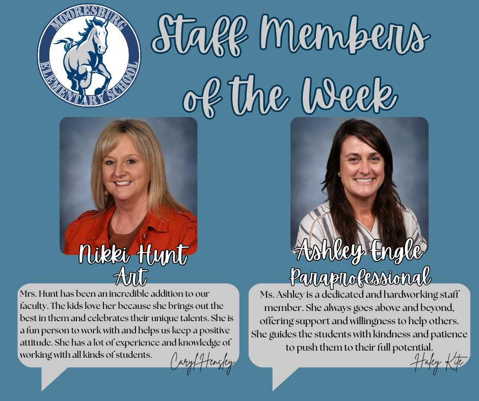 Staff Members of the Week Nikki Hunt and Ashley Engle