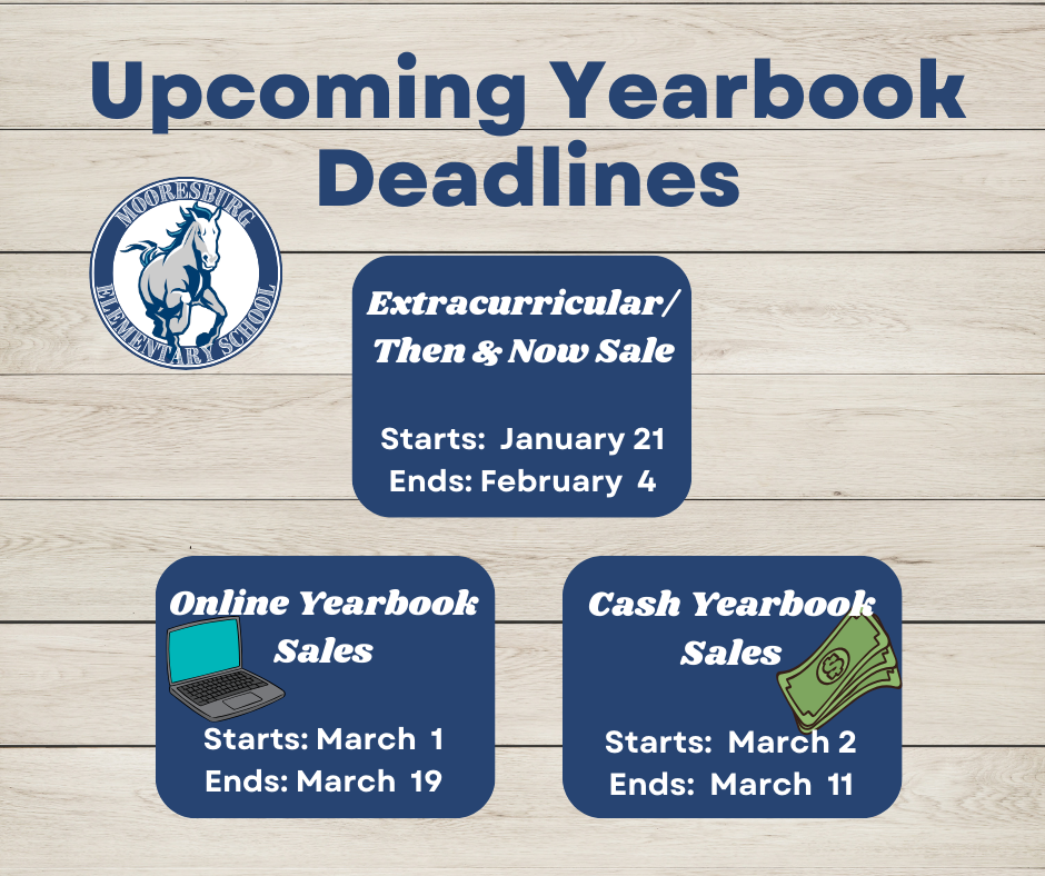 UPCOMING YEARBOOK DEADLINES