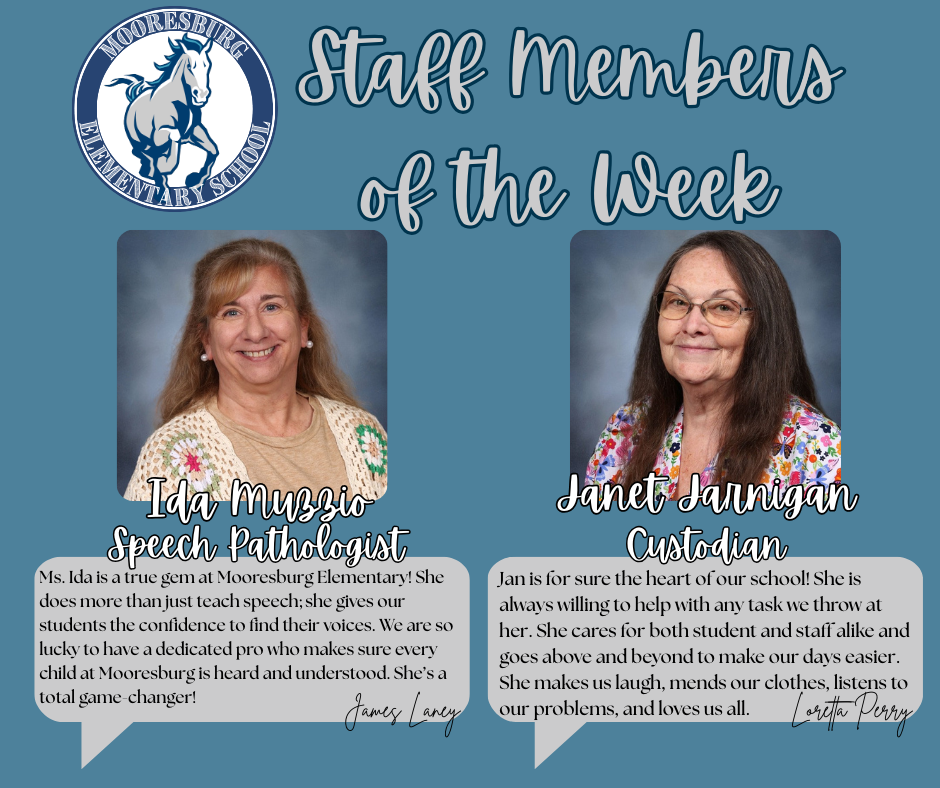 Two staff members, Ida Muzzio and Janet Jarnigan, are featured. Each has a speech bubble with praise. Background: Blue with a school emblem.