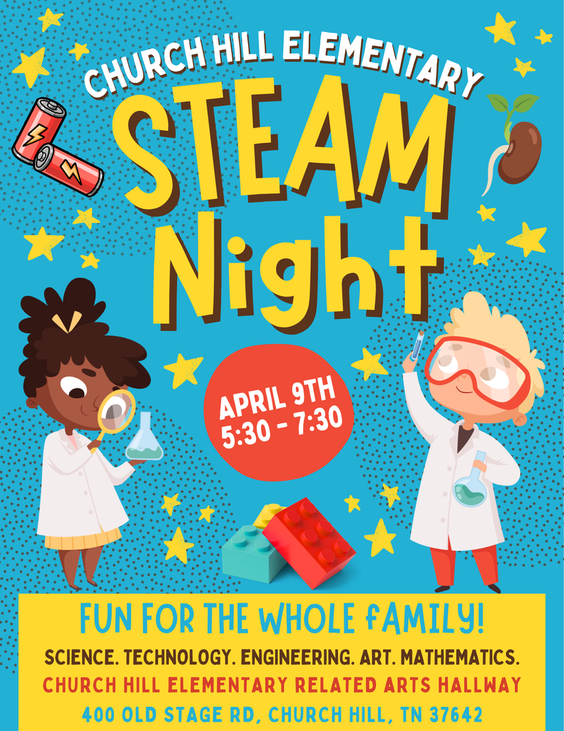 Church Hill Elementary STEAM Night April 9th from 5:30-7:30