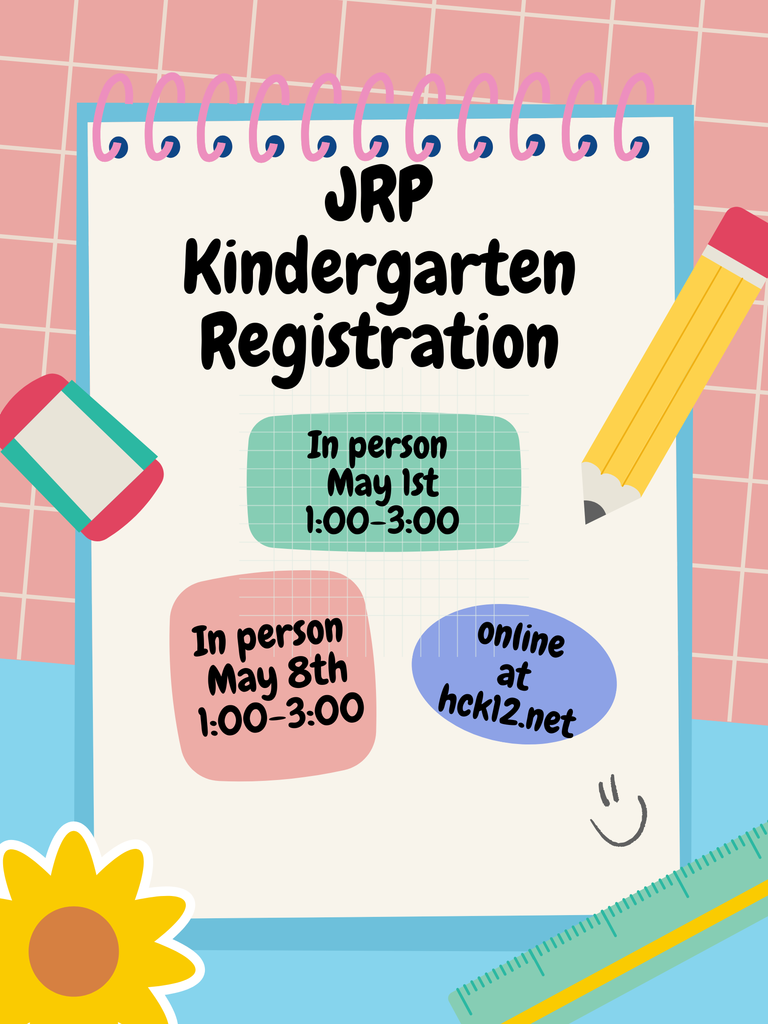 A kindergarten registration notice displays in-person registration on May 1st and May 8th. Online registration is available at hck12.net.