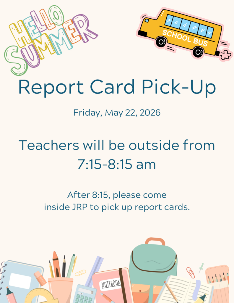Document with a school bus icon, text "Report Card Pick-Up" and details for pick-up on May 22, 2026.