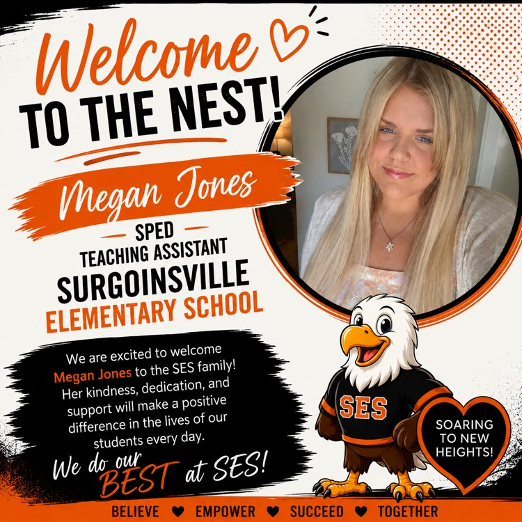 We are excited to welcome Megan Jones to the SES family! Her kindness, dedication, and support will make a positive difference in the lives of our students every day. We do our BEST at SES!
