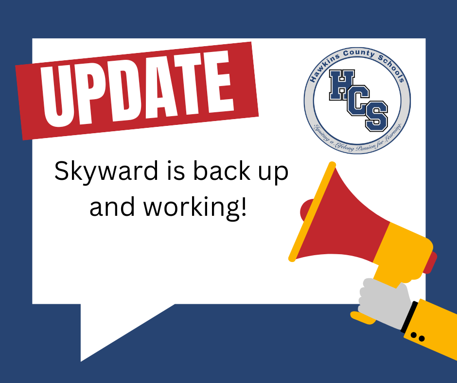 A graphic with a red "UPDATE" stamp, a logo, and a megaphone with a speech bubble saying "Skyward is back up and working!"