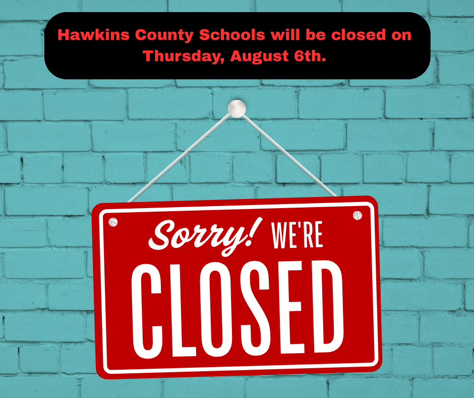 Closed August 6th