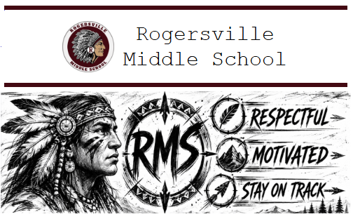 Text reads "Rogersville Middle School". Logos for RMS, respectful, motivated, stay on track.