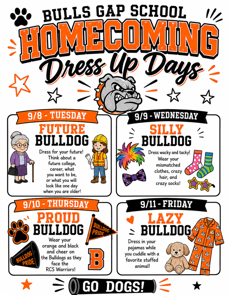 Poster with four dress-up options for Homecoming. Days and themes include Future Bulldog, Silly Bulldog, Proud Bulldog, and Lazy Bulldog.