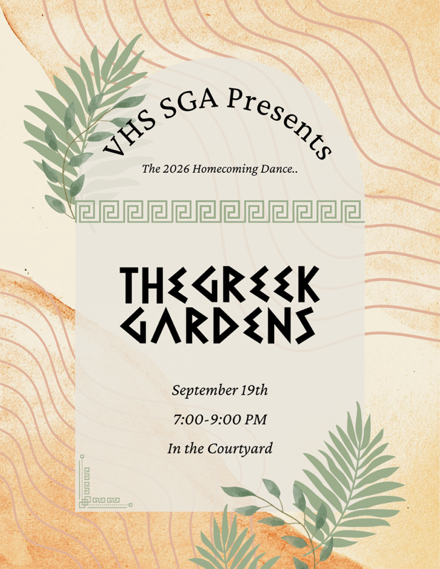 A poster with a decorative border announces the VHS SGA Homecoming Dance, set for September 19th.