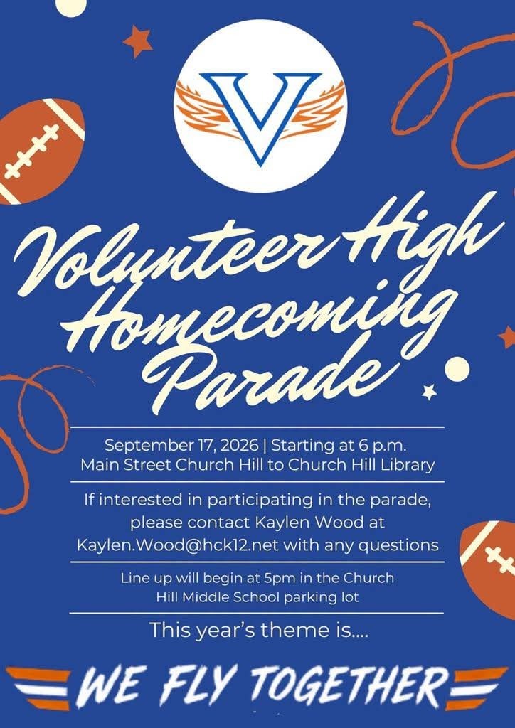 Blue poster invites people to the Volunteer High Homecoming Parade on September 17, 2026, at 6 p.m. Theme: We Fly Together.
