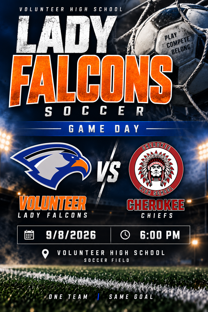 Poster for a soccer match with teams labeled "Lady Falcons" and "Cherokee Chiefs". Date and time, 9/8/2026 at 6:00 PM, are displayed.