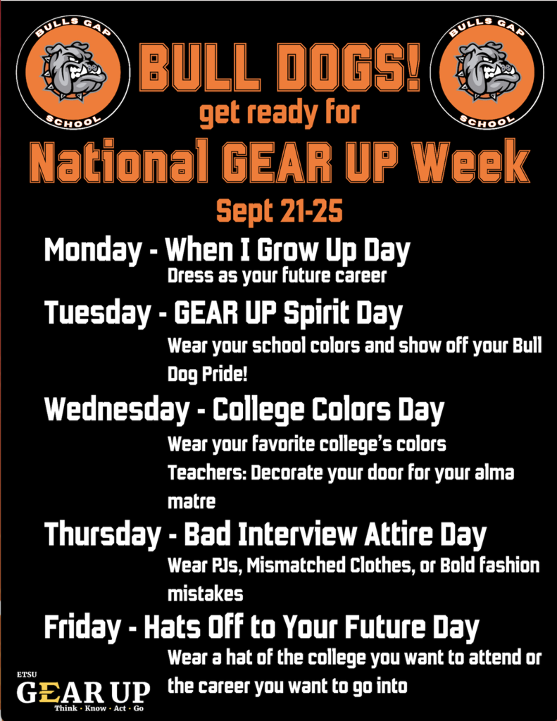 Black poster with white text. Header reads "Bull Dogs! Get Ready for National Gear Up Week" and "Sept 21-25." Five days of events listed with dress codes.