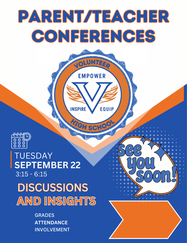 An advertisement poster announces "Parent/Teacher Conferences" on Tuesday, September 22, from 3:15 to 6:15 PM. It features a logo with "V" and "High School" in orange.