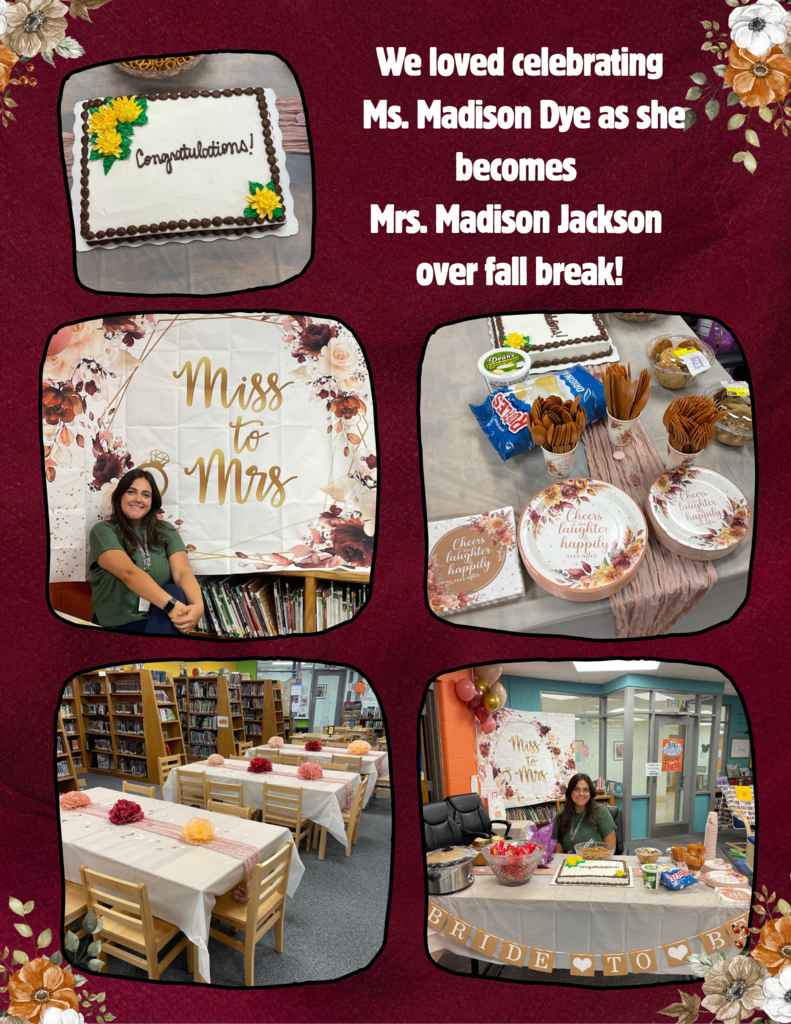 We loved celebrating Ms. Madison Dye as she becomes Mrs. Madison Jackson over fall break!