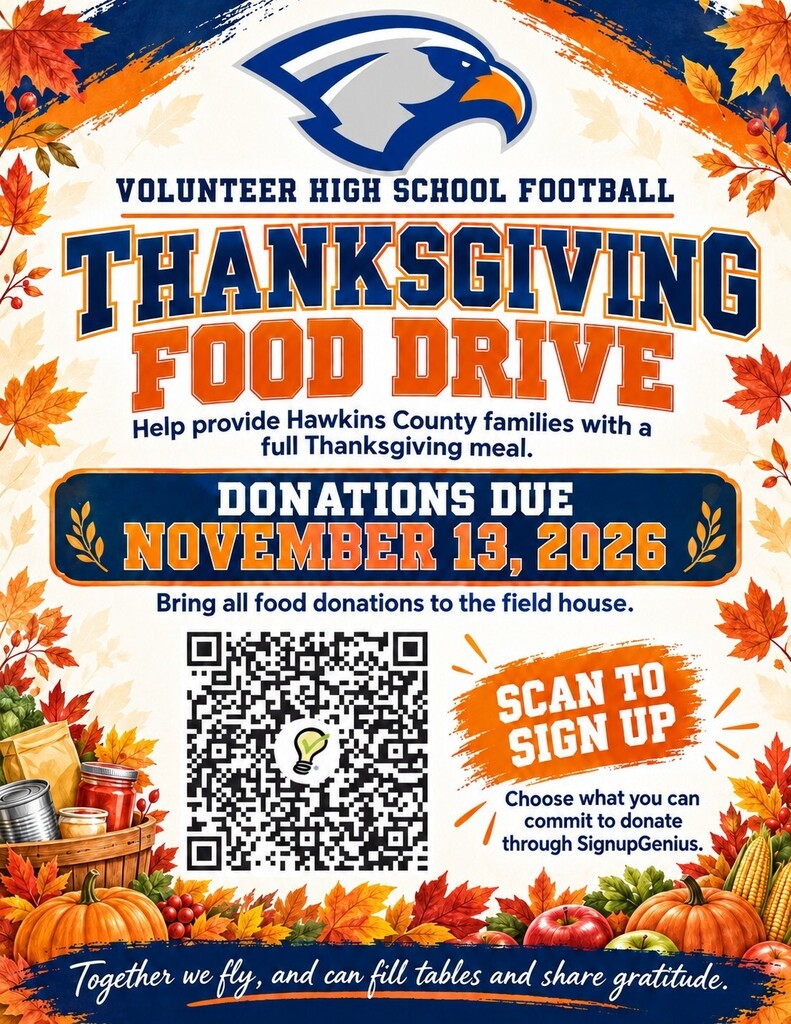 Thanksgiving food drive flyer for Volunteers High School. Graphic includes turkey, pumpkins, leaves, and a QR code.