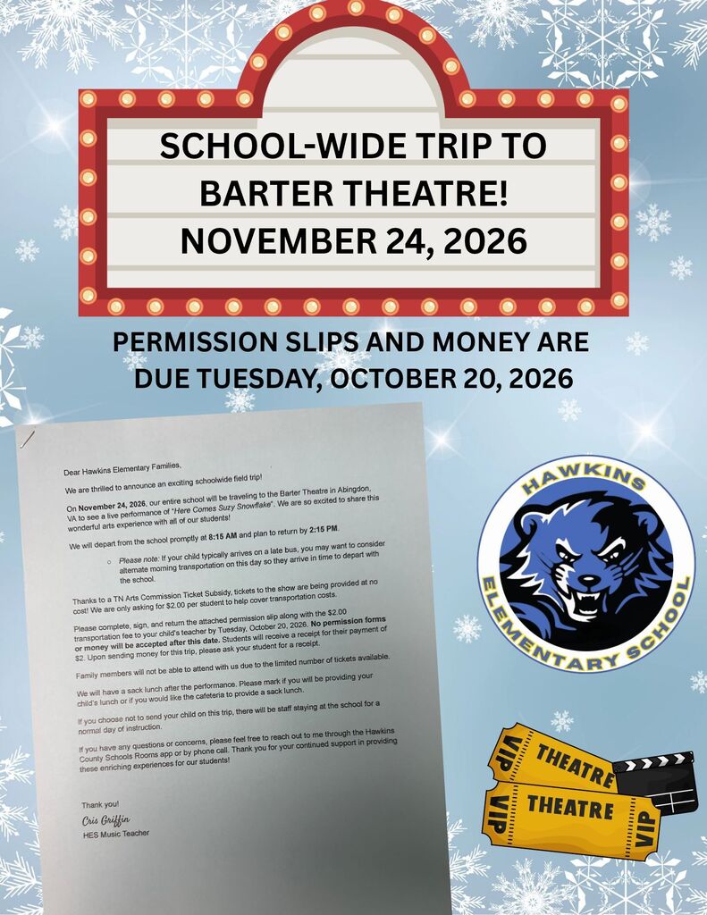 School-wide Barter trip for HES. Forms and money are due October 20, 2026.