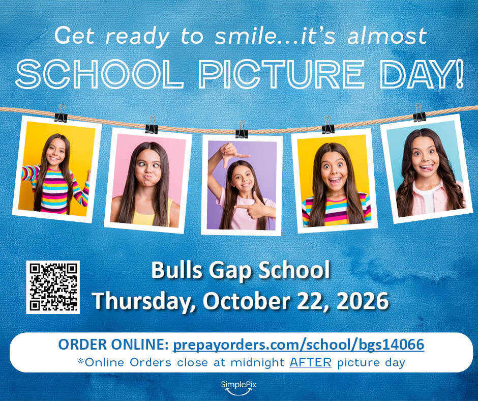 Blue banner with white text promoting School Picture Day at Bulls Gap School. Five photos of smiling students hang on a string.
