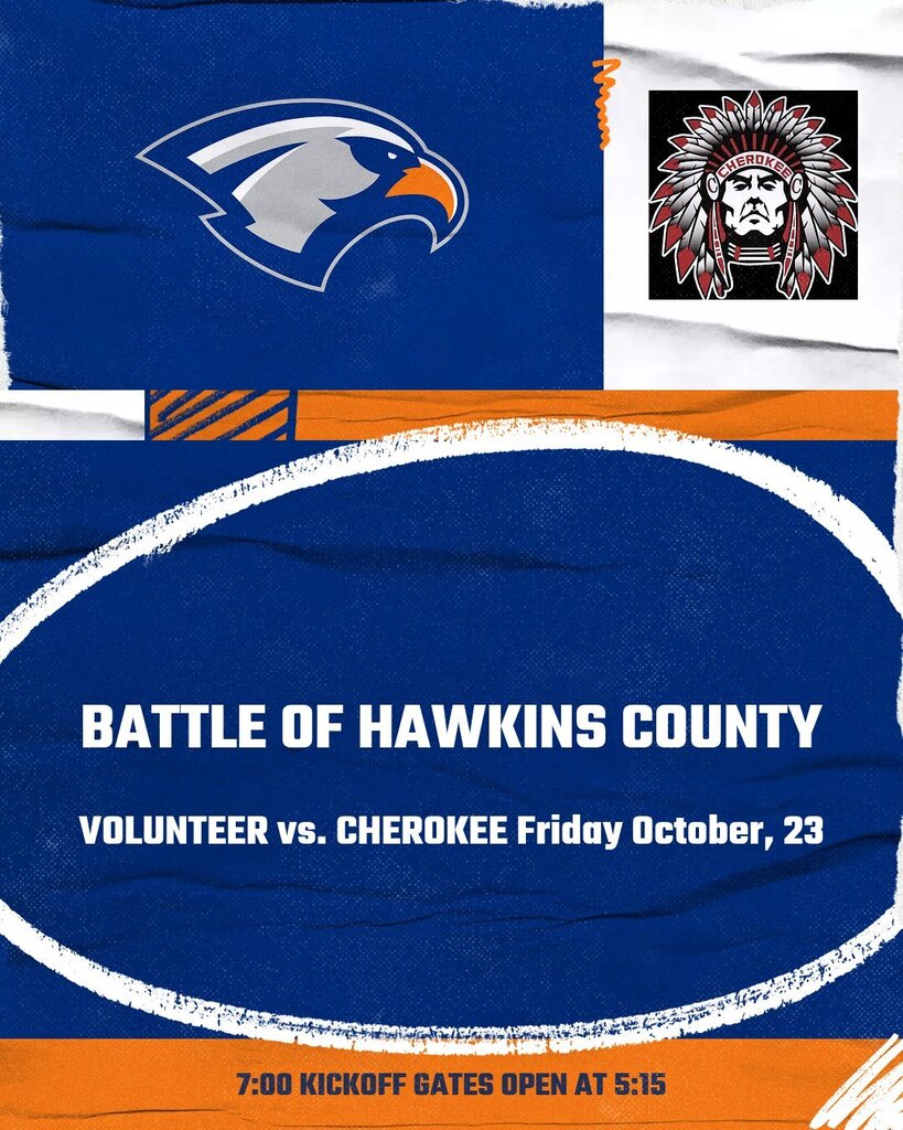 Blue and white graphic with eagle, text, and logo. "Battle of Hawkins County" text. "Volunteer vs. Cherokee" text. Date "Friday, October 23" text.
